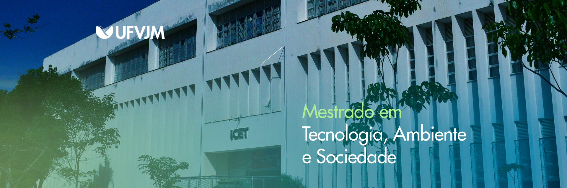 Mestrado em Tecnologia, Ambiente e Sociedade